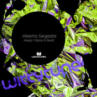 Alberto Segador - Keep / Bass & Beat