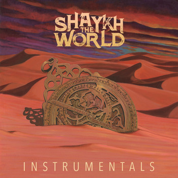 Sons of Yusuf - Shaykh the World (Instrumentals)