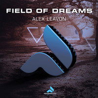 Alex Leavon - Field Of Dreams