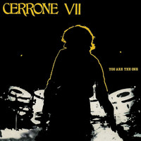 Cerrone - VII - You Are the One