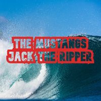 The Mustangs - Jack the Ripper (45 Version)