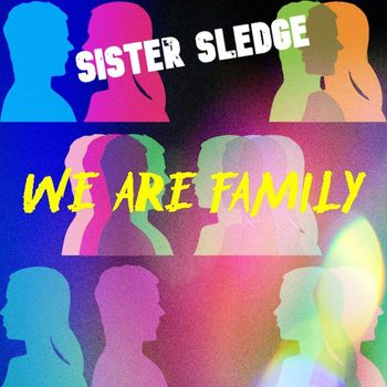 Sister Sledge - We Are Family (Extended Live Mix)