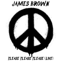James Brown - Please, Please, Please (Live)