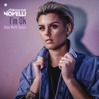 Christina Novelli - I’m Ok (Allen Watts Remix)
