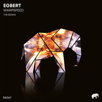 Egbert - Warpspeed (T78 Remix)