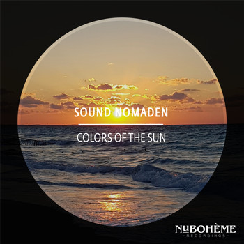 Sound Nomaden - Colors of the Sun (Club Mix)