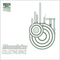 Monuloku - Collecting Space