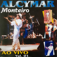 Alcymar Monteiro - Alcymar Monteiro -  Ao Vivo Vol.1