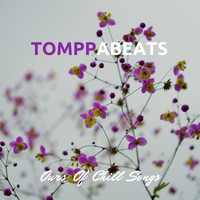 Tomppabeats - Ours of Chill Songs