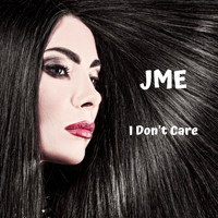 Jme - I Don't Care