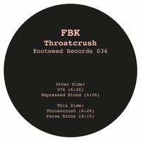 FBK - Throatcrush