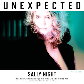 Sally Night feat. Michael Gaines &amp; Roger Ryan - UNEXPECTED (Radio Edit)