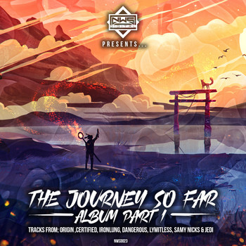 Various Artists - NWS Digital Presents The Journey So Far Album Part 1
