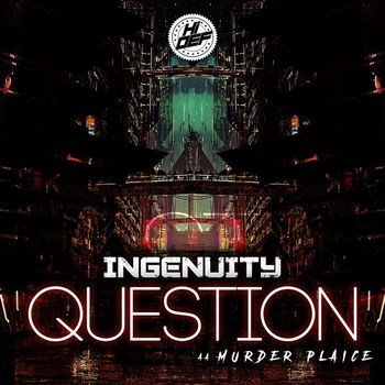 Ingenuity - Question (Explicit)
