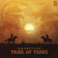 Magnetude - Trail of Tears