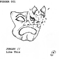 Jubley - Like This