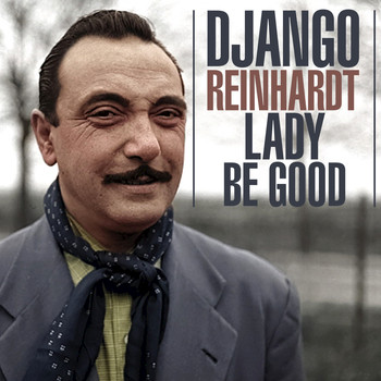 Django Reinhardt - Lady Be Good