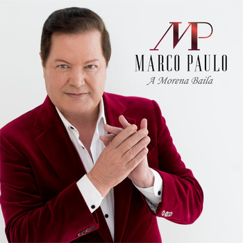 Marco Paulo - A Morena Baila