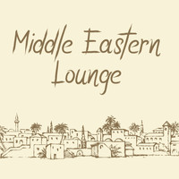 Academia de Música Chillout - Middle Eastern Lounge: Chill Music in Arabic Style