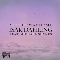 Isak Dahling - All the Way Home