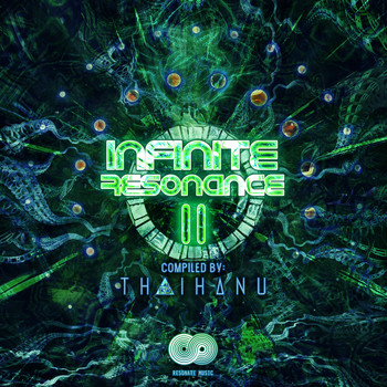 Various Artists - Infinite Resonance, Vol. 2 (Compiled by Thaihanu)