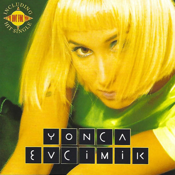 Yonca Evcimik - I'm Hot For You