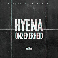 Hyena - Onzekerheid (Explicit)