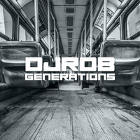 DJ Rob - Generations