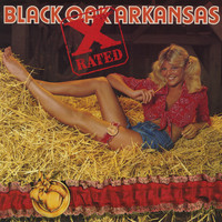 Black Oak Arkansas - X Rated