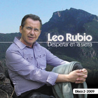 Leo Rubio - Despertar en la Sierra