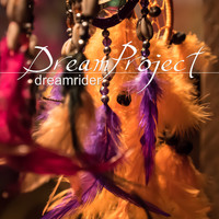 Dream Project - Dreamrider