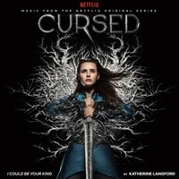 Katherine Langford - I Could Be Your King (Music from the Netflix Original Series "Cursed")