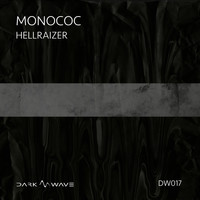 Monococ - Hellraizer