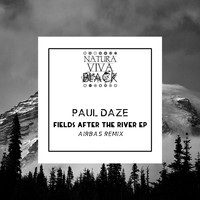 Paul Daze - Fields After the River