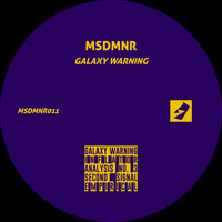 MSDMNR - Galaxy Warning