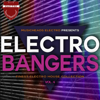 Various Artists - Electro Bangers, Vol. 4