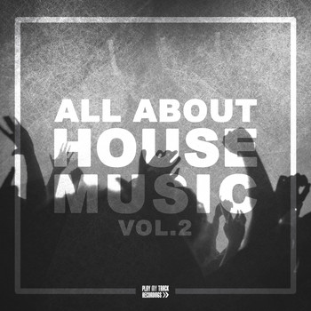 Various Artists - All About House Music, Vol. 2