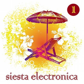 Various Artists - Siesta Electronica, Vol. 1