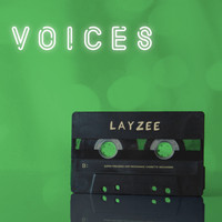 LayZee - Voices (Voices)