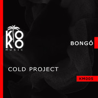Cøld Project - Bongo