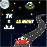 TK - La night