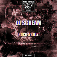 DJ Scream - Rock a Billy