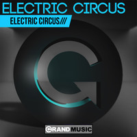 Electric Circus - Electric Circus EP