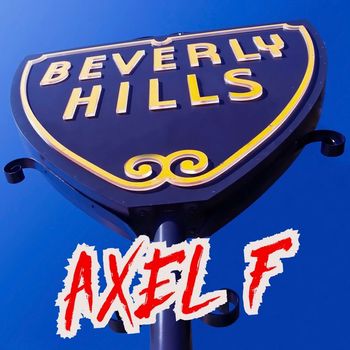 Beverly Hills - Axel F (Extended Mix)