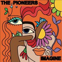 The Pioneers - Imagine