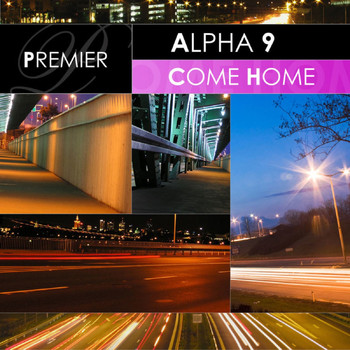 Alpha 9 - Come Home
