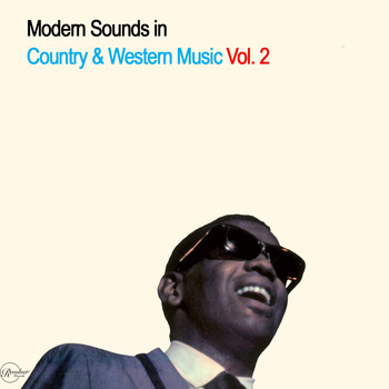 Ray Charles - Modern Sounds in Country & Western Music, Vol. 2
