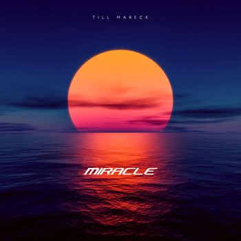 Till Mareck - Miracle