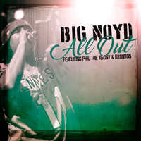 Big Noyd - All Out (feat. Phil The Agony, Krondon & Mista Sinista)