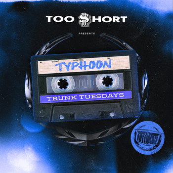 Too $hort - Typhoon (Explicit)